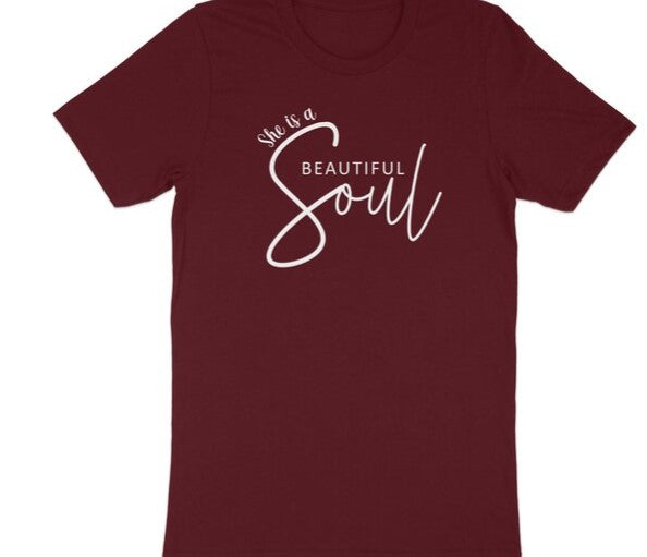 Beautiful Soul T-Shirt 100% Cotton